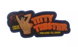 3D PVC Titty Twister Dusk Till Dawn Rubber Hook Loop Patch Badge Fullcolor - Picture 1 of 5