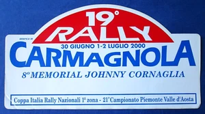 ADESIVO/STICKER MAXI TARGA "19° RALLY CARMAGNOLA" - COPPA ITALIA 1^ ZONA - 2000 - Picture 1 of 1