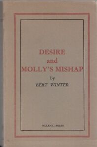 Bert Winter. – Desire and Molly's Mishap. Oceanic Press Series no. 12 1959 
