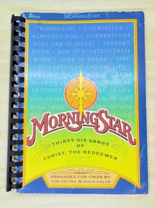 Morning Star 36 Songs of Christ The Redeemer Tom Fettke Doug Holck 1981 Choir - Picture 1 of 8