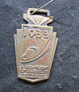 NEW LISTING - Vintage Watch Fob - 1933 Century of Progress - Chicago    (376 - Picture 1 of 4
