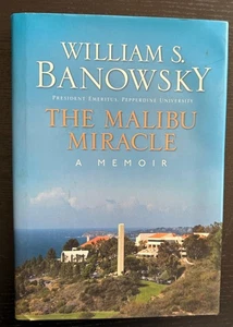 THE MALIBU MIRACLE - WILLIAM S. BANOWSKY - SIGNED - 1ST ED. - 2010 -DJ. - Bild 1 von 22