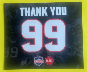 CARTEL DE ANILLO DE HONOR HOUSTON TEXANS JJ WATT-NRG ESTADIO 10/01/2023 - Imagen 1 de 2