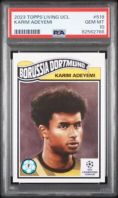 2023 TOPPS KARIM ADEYEMI LIVING UEFA CHAMPIONS LEAGUE #519 PSA 10 - Image 1 of 2