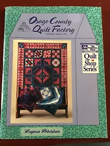 Osage County Quilt Factory Quilt Pattern Book Place By Virginia Robertson - Picture 1 of 5