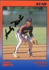1989 Star Osceola Astros ANDY MOTA Signed Card autograph AUTO RC