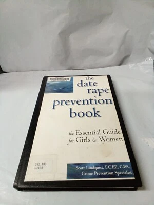 The Date Rape Prevention Book by Scott Lindquist - Image 1 of 4