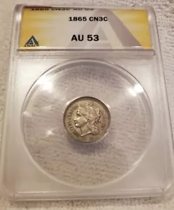 1865 3C Three Cent Nickel ANACS AU-53 - Picture 1 of 2