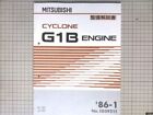 Mitsubishi Motors Old Car Cyclone G1b Engine 1300/1500 Maintenance Manual 1986 J