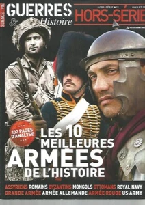 GUERRES & HISTOIRE  HS N°07 LES 10 MEILLEURS ARMEES DE L HISTOIRE - Imagen 1 de 3