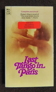 LAST TANGO IN PARIS by ROBERT ALLEY MOVIE TIE IN 1973 1ST PRINT PAPERBACK BOOK - Picture 1 of 4