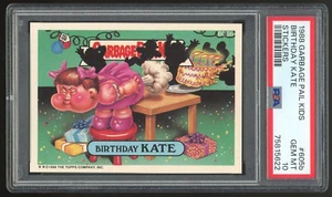 1988 Garbage Pail Kids 15th Series #605b Birthday Kate PSA 10 GEM MINT Os15 - Picture 1 of 3