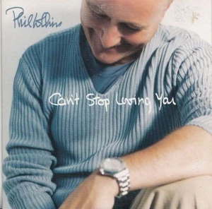 PHIL COLLINS Can't stop loving you | Maxi-CD Cardsleeve 2 Tracks - Imagen 1 de 3