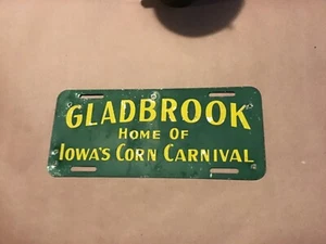 VINTAGE GLADBROOK IOWA BOOSTER LICENSE PLATE EAR CORN CARNIVAL GARWIN SEED SIGN - Picture 1 of 2