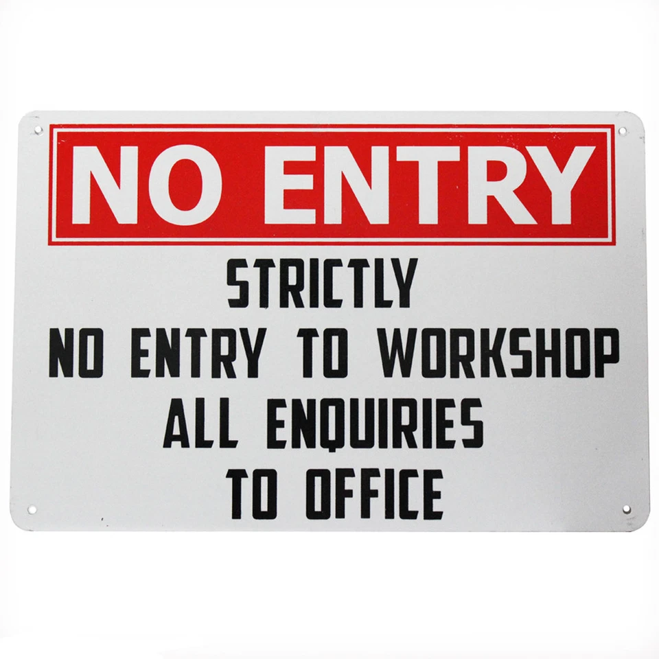 Warning Security Sign No Entry Workshop Inquires Office 200x300mm Metal Outdoor