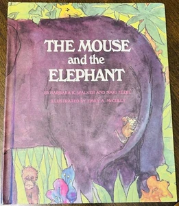 Vintage Children's Book THE MOUSE AND THE ELEPHANT Barbara K. Walker - Foto 1 di 9