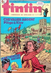 JOURNAL DE TINTIN 466/1984/CHEVALIER ARDENT/ALAIN CHEVALIER/MONSIEUR EDOUARD - Bild 1 von 4
