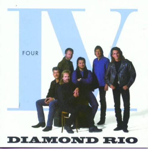 Diamond Rio IV by Diamond Rio (CD, 1996)