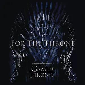 GAME OF THRONES - FOR THE THRONE (MUSIC INSPIRED) - CD ALBUM NEW & SEALED - Picture 1 of 1