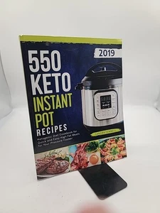 550 Keto Instant Pot Recipes : Ketogenic Diet Cookbook for Quick and Easy... - Picture 1 of 2