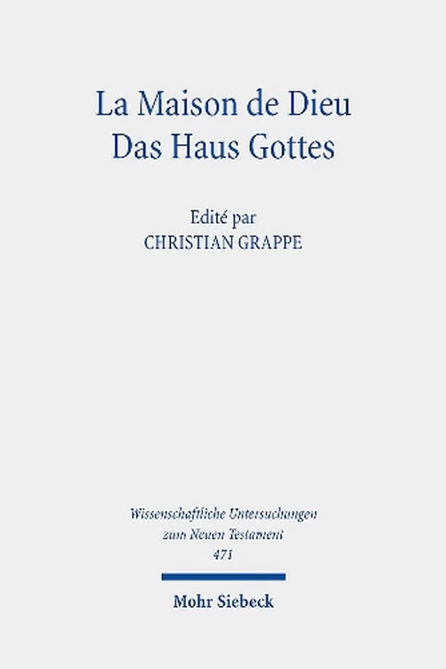 La Maison de Dieu / Das Haus Gottes by Christian Grappe (German) Hardcover Book - Image 1 of 1