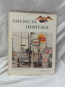 AMERICAN HERITAGE DECEMBER 1969 AMERICAN LAND A HERITAGE IN PERIL VOL XXI No. 1 - Picture 1 of 20