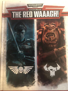 Games Workshop Warhammer 40k Sanctus Reach The Red Waagh! Campaign Supplement