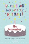 Puzzles for you on your Birthday - 16th November.9781501067815 Free Shipping<|