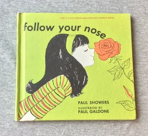 FOLLOW YOUR NOSE BOOK [ LET'S-READ-AND-FIND-OUT SCIENCE SERIES] By Paul Showers - Imagen 1 de 8
