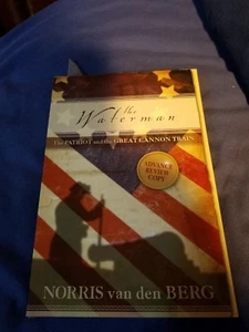 Berg, Norris Van Den THE WATERMAN    ARC/Proof - Imagen 1 de 4