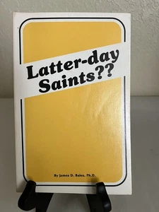 Latter-day Saints?? - JAMES D BALES Very SCARCE !!! 1982 - Foto 1 di 11