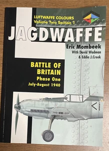 Jagdwaffe Battle of Britain Phase One Jul-Aug 1940 Vol 2 Sec 1 Luftwaffe Colours - Picture 1 of 4