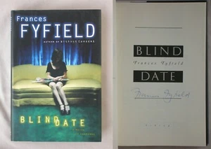 Signierte 1. Ausgabe BLIND DATE Frances Fyfield 1998 HARDCOVER MYSTERY BOOK - Bild 1 von 3