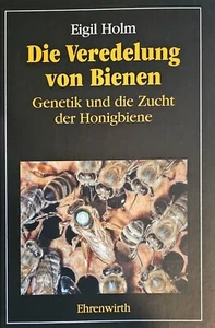 Die Veredelung von Bienen - Bild 1 von 2
