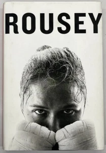 My Fight Your Fight Ronda Rousey 2015 Hardcover DJ SIGNED Silver Sharpie - Picture 1 of 6