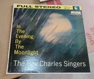 The Ray Charles Singers In the Evening by the Moonlight LP Decca DL 78874 - Picture 1 of 3
