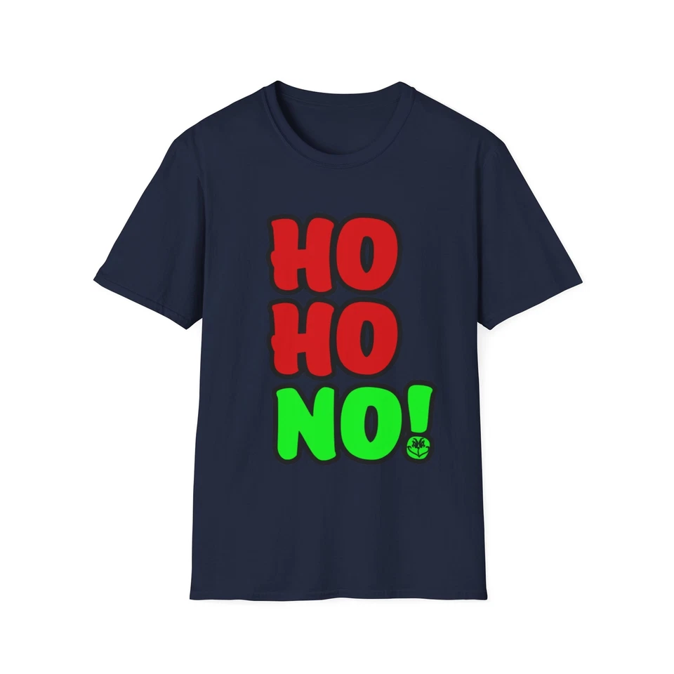 HO HO NO! Camiseta unissex Softstyle - Imagem 1 de 1