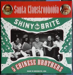5 Chinese Brothers CHRISTMASY CD Santa Claustrophobia (aka Shiny Brite) 1994 NM - Picture 1 of 3