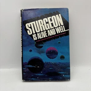 Sturgeon Is Alive And Well by Theodore Sturgeon - Picture 1 of 2
