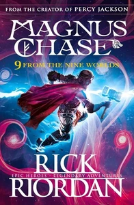 9 From the Nine Worlds: Magnus Chase and the Gods of Asgard by Rick Riordan (Eng - Picture 1 of 1