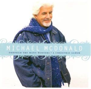 Michael McDonald Through The Many Winters: A Christmas Album CD - Picture 1 of 1
