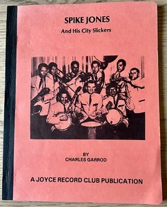 CHARLES GARROD SPIKE JONES CITY SLICKERS DISCOGRAPHY CATALOGUE (1989) JAZZ USA - Picture 1 of 6