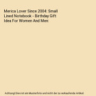 Merica Lover Since 2004: Small Lined Notebook - Birthday Gift Idea For Women And