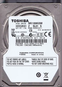 Unidad de disco duro SATA Toshiba MK1059GSM HDD2K51 Z SL01 S A0/GU001U DEC/2011 1 TB 2,5" A22-26 - Imagen 1 de 4