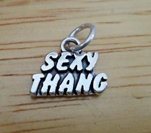 Sterling Silber 12x13mm sagt Sexy Thang (Sexy Thing) Charm - Bild 1 von 3