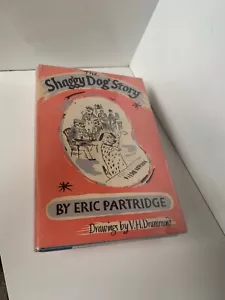 The Shaggy Dog Story by Eric Partridge 1953 Hardcover Faber And Faber MINT! - Imagen 1 de 19