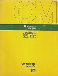 Manual de operador de taladros de grano John Deere serie 8000 OM-N159318 G4 - Imagen 1 de 2