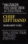 Chief Left Hand: Southern Arapaho [Civilization of the American Indian Series] [