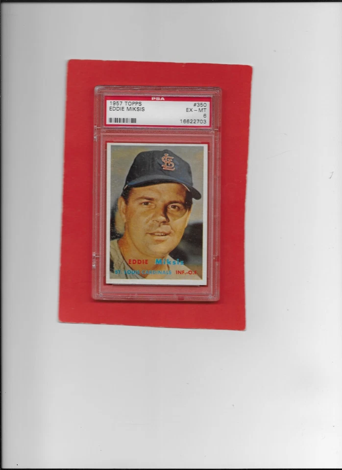 1957 Topps 350 Eddie Miksis PSA 6 VERY Tough!! - Image 1 of 1