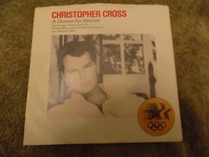CHRISTOPHER CROSS A Chance For Heaven 7" 45 EX promo 1984 LA Olympics - Picture 1 of 1
